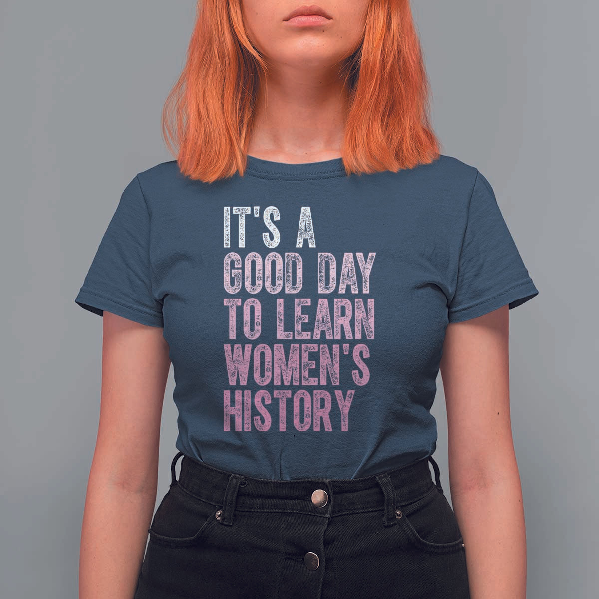 Funny It's A Good Day To Learn Women's History T Shirt For Women
