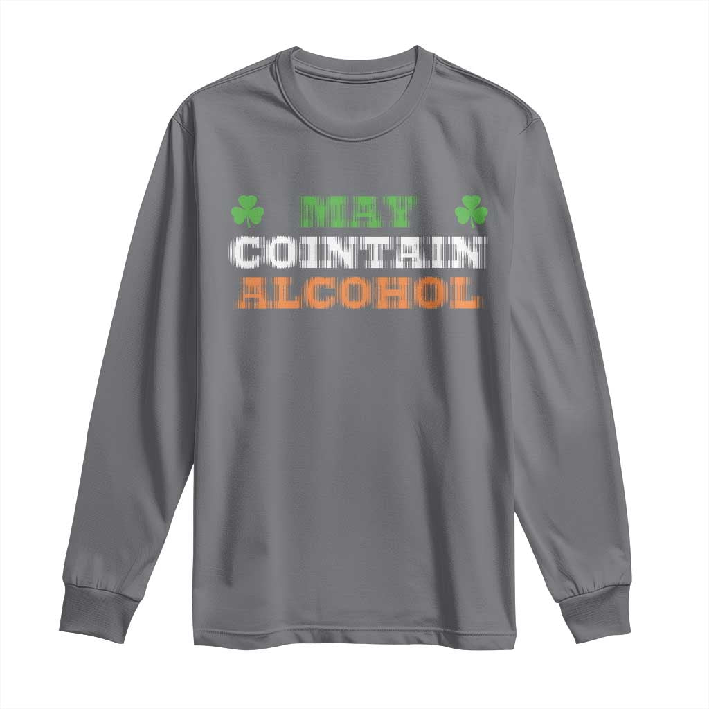 Funny May Contain Alcohol Long Sleeve Shirt Irish Beer Drinking St Patrick's Day Shamrock