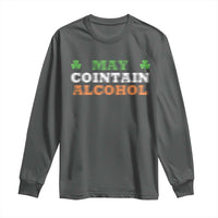 Funny May Contain Alcohol Long Sleeve Shirt Irish Beer Drinking St Patrick's Day Shamrock