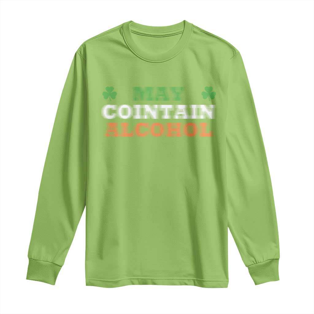 Funny May Contain Alcohol Long Sleeve Shirt Irish Beer Drinking St Patrick's Day Shamrock