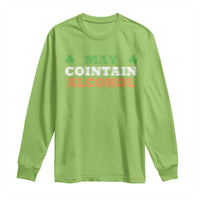 Funny May Contain Alcohol Long Sleeve Shirt Irish Beer Drinking St Patrick's Day Shamrock