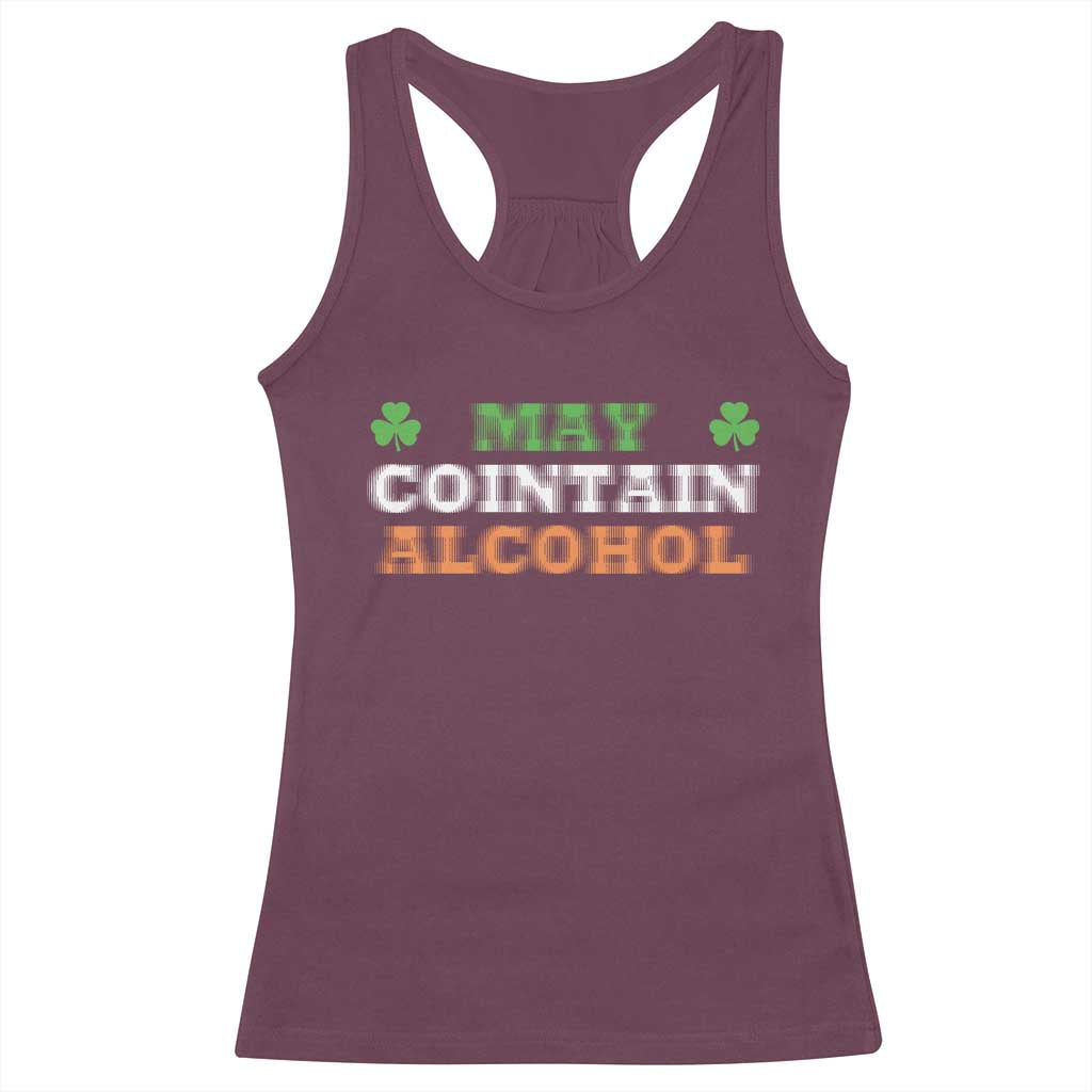 Funny May Contain Alcohol Racerback Tank Top Irish Beer Drinking St Patrick's Day Shamrock