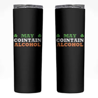 Funny May Contain Alcohol Skinny Tumbler Irish Beer Drinking St Patrick's Day Shamrock - Wonder Print Shop