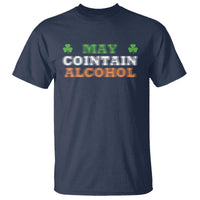 Funny May Contain Alcohol T Shirt Irish Beer Drinking St Patrick's Day Shamrock