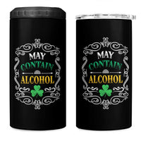 Funny May Contain Alcohol 4 in 1 Can Cooler Tumbler Irish Beer Drinking St Patrick's Day - Wonder Print Shop