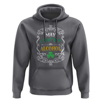 Funny May Contain Alcohol Hoodie Irish Beer Drinking St Patrick's Day