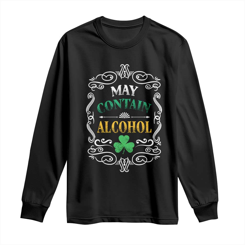 Funny May Contain Alcohol Long Sleeve Shirt Irish Beer Drinking St Patrick's Day