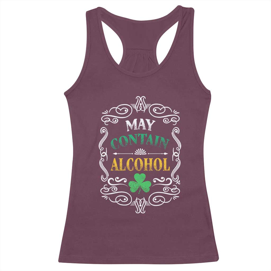 Funny May Contain Alcohol Racerback Tank Top Irish Beer Drinking St Patrick's Day