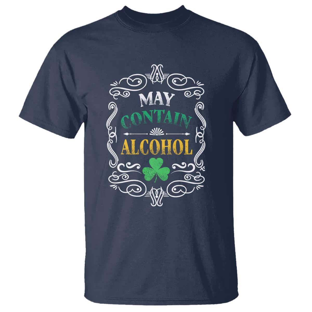 Funny May Contain Alcohol T Shirt Irish Beer Drinking St Patrick's Day