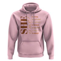Woman Affirmation Hoodie She Is Strong Motivated Confident Blessed Beautiful Melanin Color