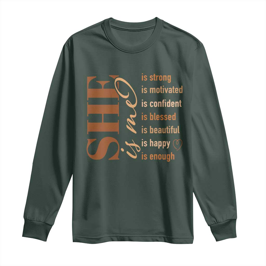 Woman Affirmation Long Sleeve Shirt She Is Strong Motivated Confident Blessed Beautiful Melanin Color