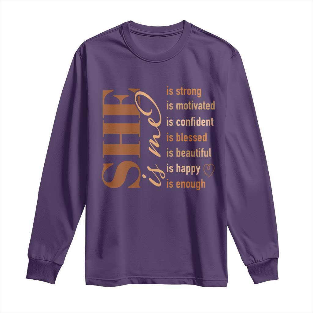 Woman Affirmation Long Sleeve Shirt She Is Strong Motivated Confident Blessed Beautiful Melanin Color