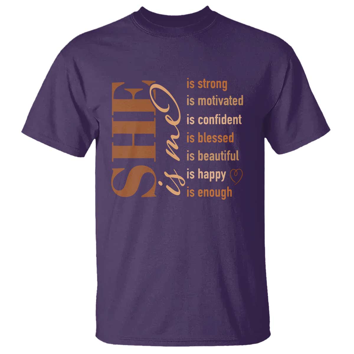 Woman Affirmation T Shirt She Is Strong Motivated Confident Blessed Beautiful Melanin Color