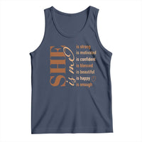 Woman Affirmation Tank Top She Is Strong Motivated Confident Blessed Beautiful Melanin Color