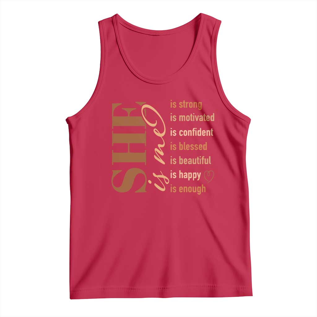 Woman Affirmation Tank Top She Is Strong Motivated Confident Blessed Beautiful Melanin Color