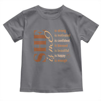 Woman Affirmation Toddler T Shirt She Is Strong Motivated Confident Blessed Beautiful Melanin Color