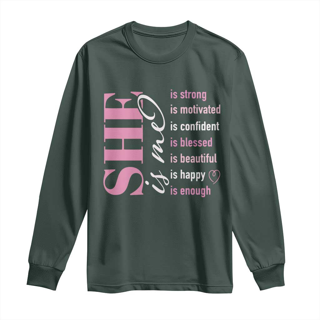 Woman Affirmation Long Sleeve Shirt She Is Strong Motivated Confident Blessed Beautiful