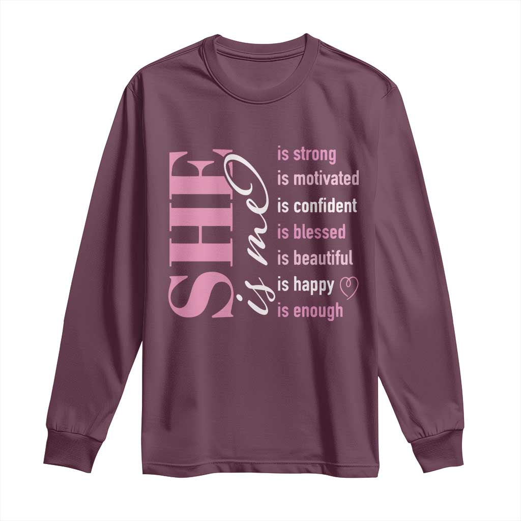 Woman Affirmation Long Sleeve Shirt She Is Strong Motivated Confident Blessed Beautiful