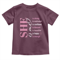 Woman Affirmation Toddler T Shirt She Is Strong Motivated Confident Blessed Beautiful