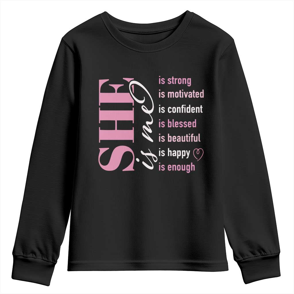 Woman Affirmation Youth Sweatshirt She Is Strong Motivated Confident Blessed Beautiful