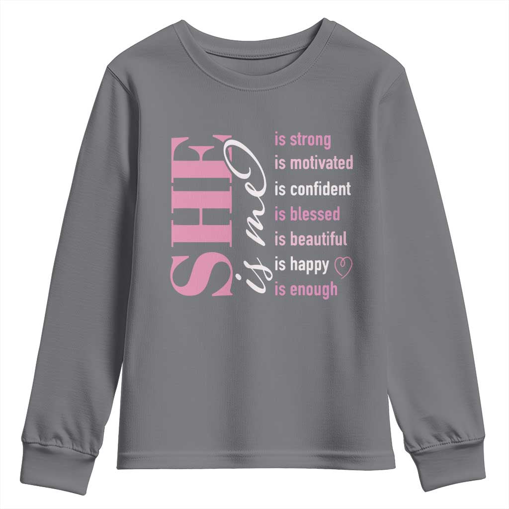 Woman Affirmation Youth Sweatshirt She Is Strong Motivated Confident Blessed Beautiful