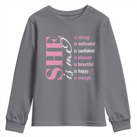 Woman Affirmation Youth Sweatshirt She Is Strong Motivated Confident Blessed Beautiful