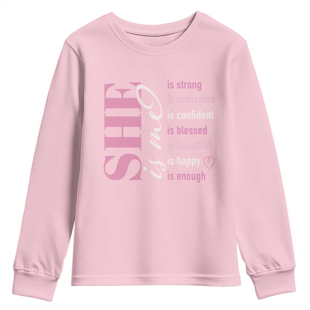 Woman Affirmation Youth Sweatshirt She Is Strong Motivated Confident Blessed Beautiful