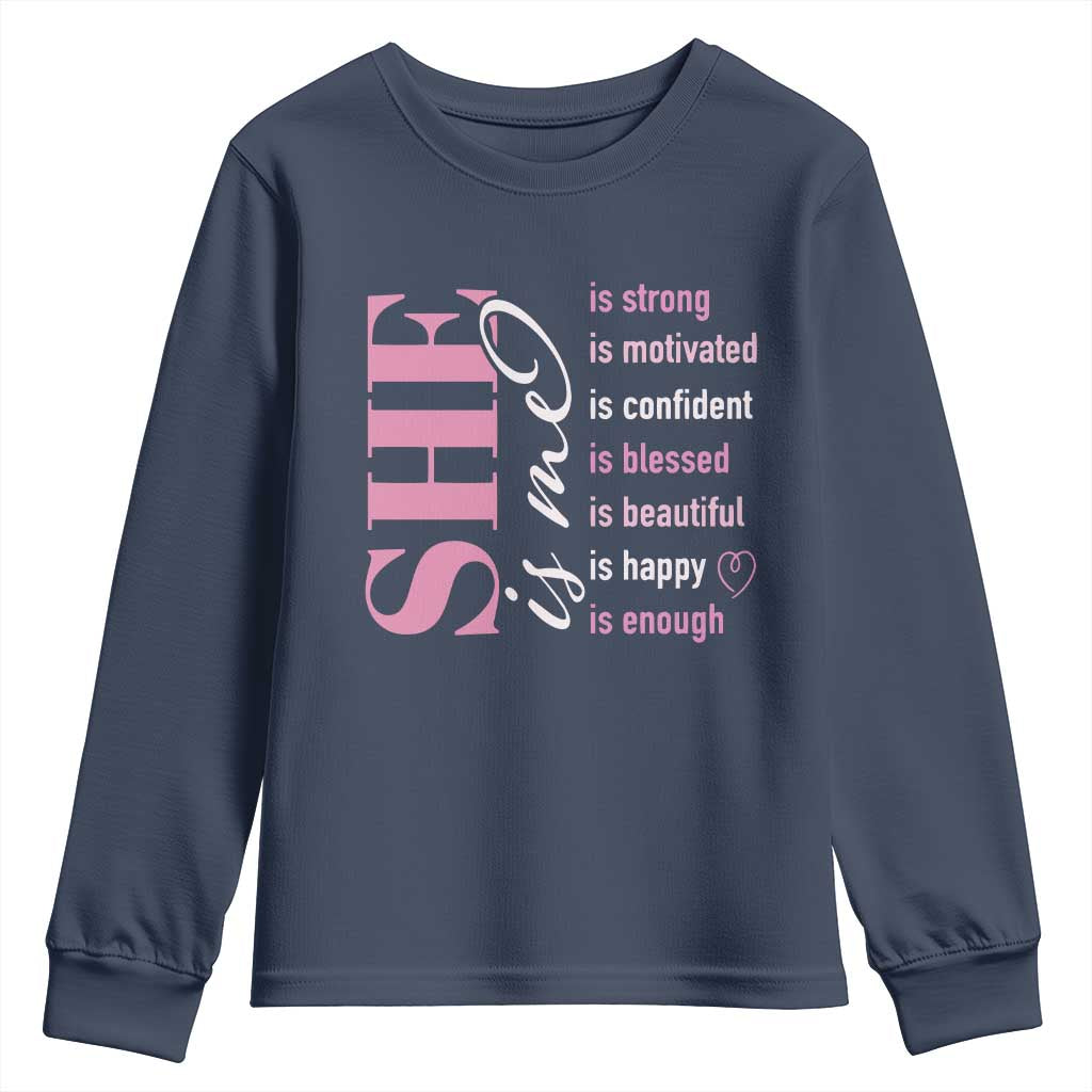 Woman Affirmation Youth Sweatshirt She Is Strong Motivated Confident Blessed Beautiful