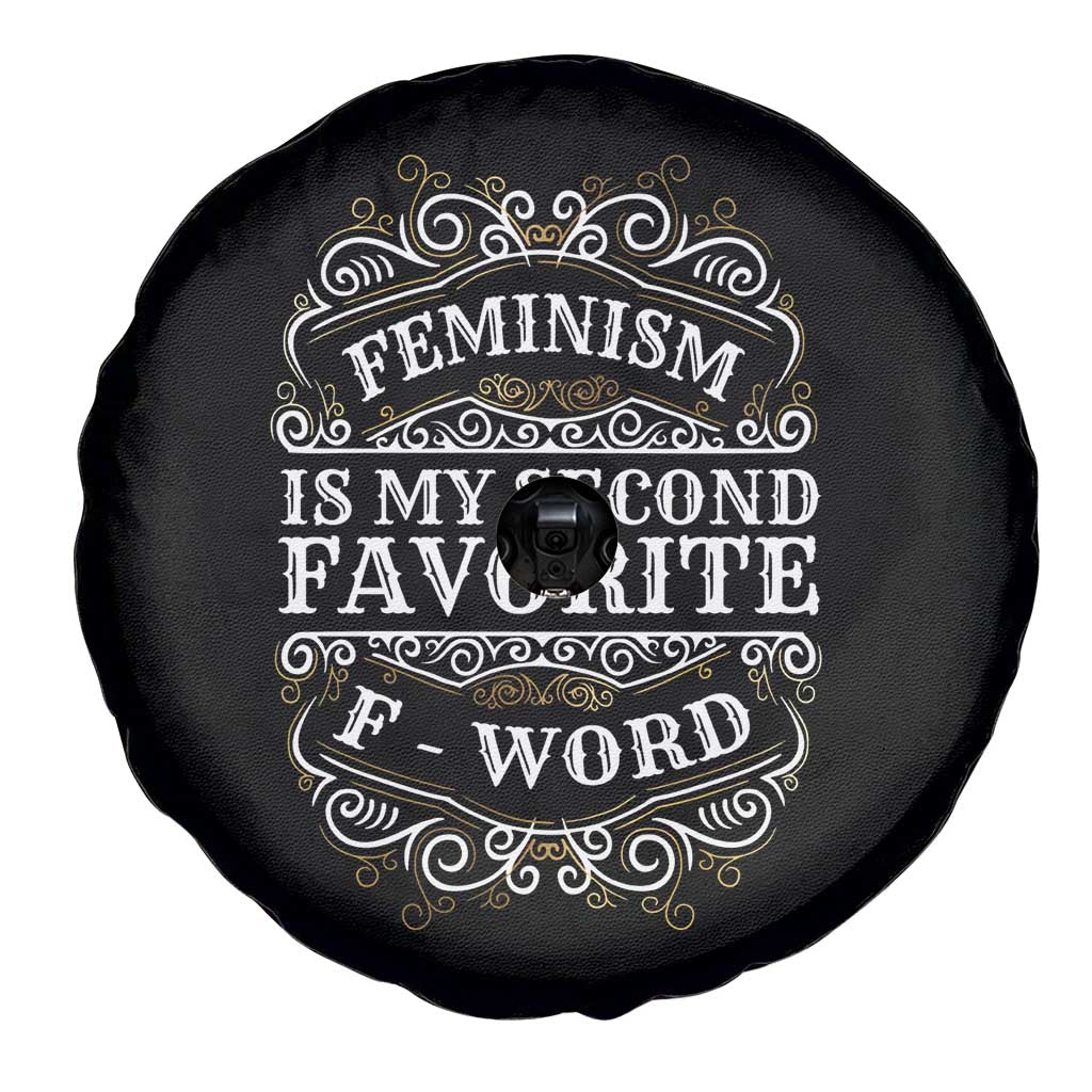 Feminism Is My Second Favorite F Word Spare Tire Cover Feminist