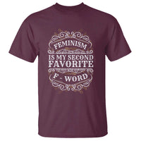 Feminism Is My Second Favorite F Word T Shirt Feminist