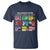 Well Behaved Women Rarely Make History T Shirt National Women's History Month