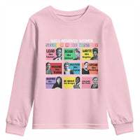 Well Behaved Women Rarely Make History Youth Sweatshirt National Women's History Month