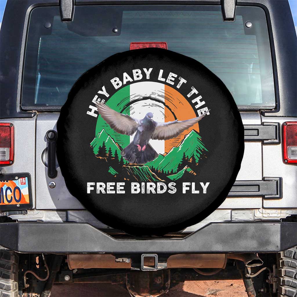 Irish Pride Spare Tire Cover Hey Baby Let The Free Birds Fly Ireland Flag