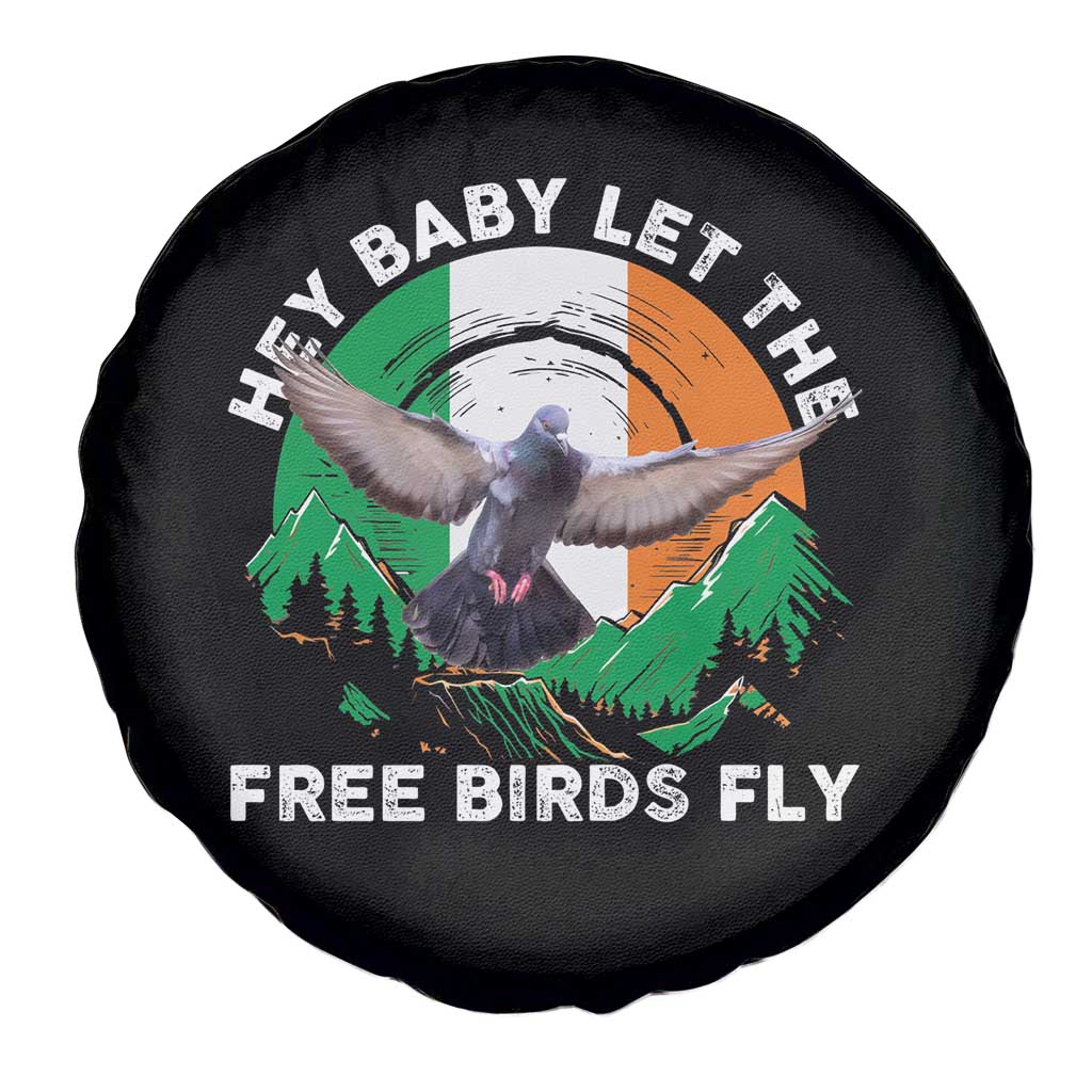 Irish Pride Spare Tire Cover Hey Baby Let The Free Birds Fly Ireland Flag