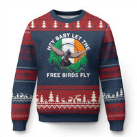 Irish Pride Ugly Christmas Sweater Hey Baby Let The Free Birds Fly Ireland Flag - Wonder Print Shop
