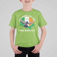 Irish Pride T Shirt For Kid Hey Baby Let The Free Birds Fly Ireland Flag