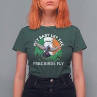Irish Pride T Shirt For Women Hey Baby Let The Free Birds Fly Ireland Flag