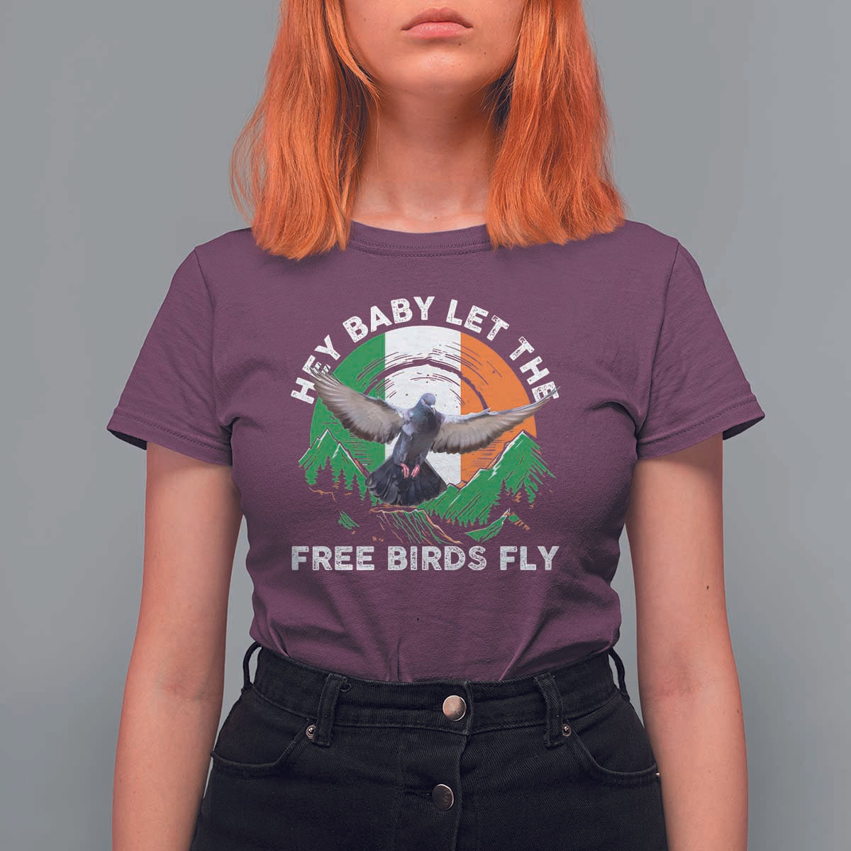 Irish Pride T Shirt For Women Hey Baby Let The Free Birds Fly Ireland Flag