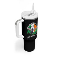Irish Pride Tumbler With Handle Hey Baby Let The Free Birds Fly Ireland Flag
