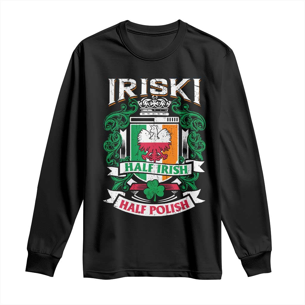 Iriski Half Irish Half Polish Long Sleeve Shirt Polish St Patricks Day Eagle