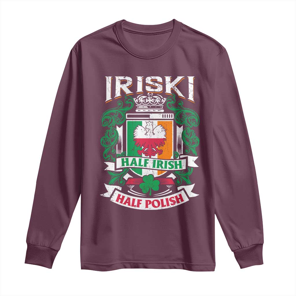 Iriski Half Irish Half Polish Long Sleeve Shirt Polish St Patricks Day Eagle