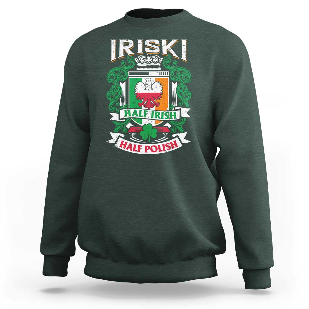 Iriski Half Irish Half Polish Sweatshirt Polish St Patricks Day Eagle
