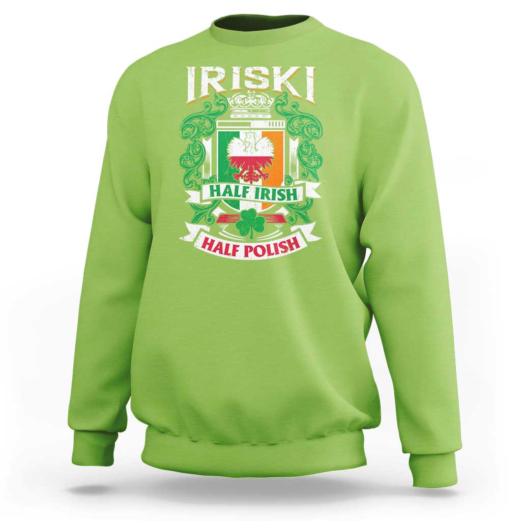 Iriski Half Irish Half Polish Sweatshirt Polish St Patricks Day Eagle