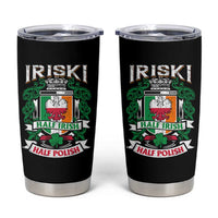 Iriski Half Irish Half Polish Tumbler Cup Polish St Patricks Day Eagle