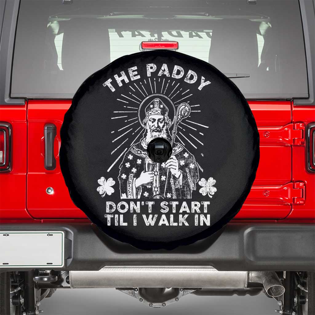 Funny The Paddy Don't Start Til I Walk In Spare Tire Cover St Patrick's Day Irish Beer