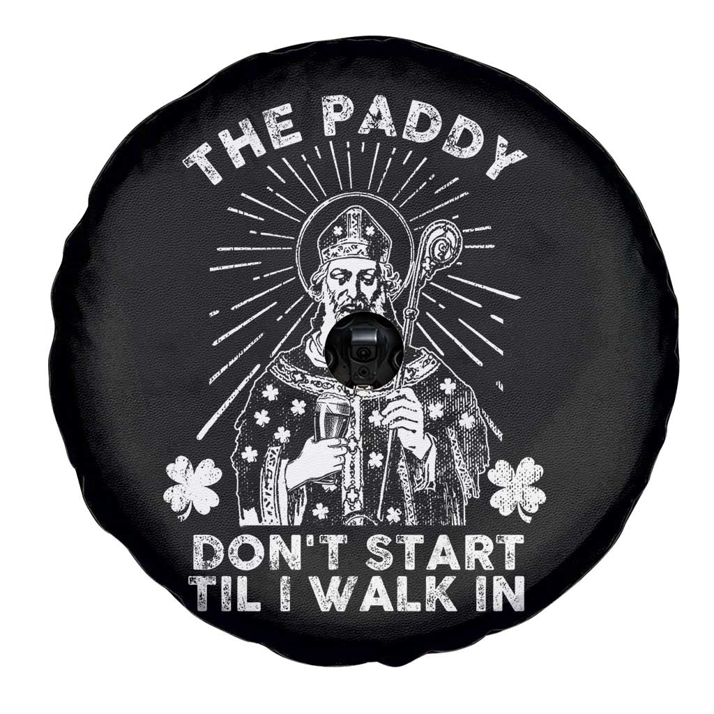 Funny The Paddy Don't Start Til I Walk In Spare Tire Cover St Patrick's Day Irish Beer