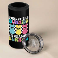 Funny Easter Forget The Bunnies I Am Chasing Hunnies 4 in 1 Can Cooler Tumbler