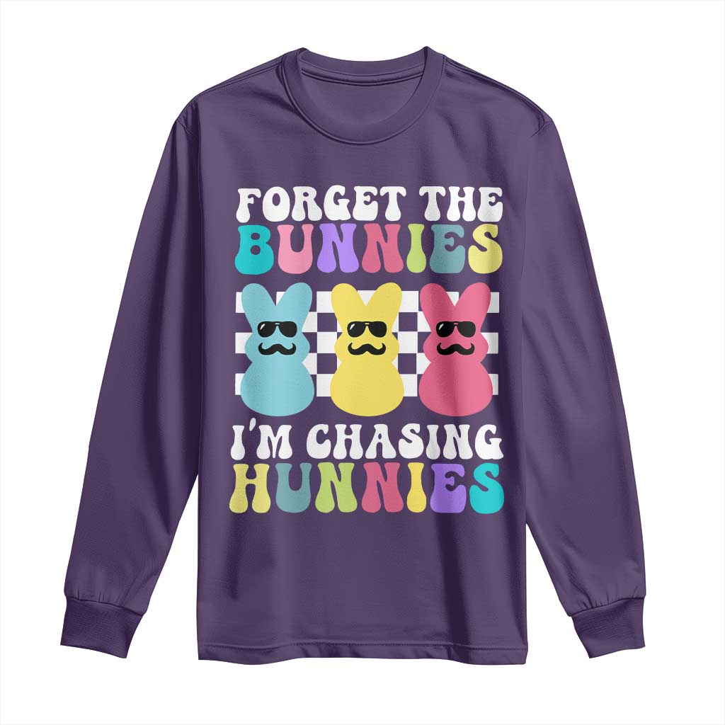 Funny Easter Forget The Bunnies I Am Chasing Hunnies Long Sleeve Shirt