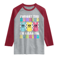 Funny Easter Forget The Bunnies I Am Chasing Hunnies Raglan Shirt