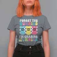 Funny Easter Forget The Bunnies I Am Chasing Hunnies T Shirt For Women